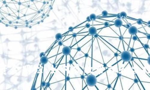 : 区块链钱包资金跟踪：如何高效管理和监控你的数字资产