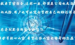 imtoken是一款知名的数字资产钱包，用